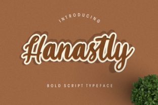 Hanastly: A Bold Script Font for Modern Web Design